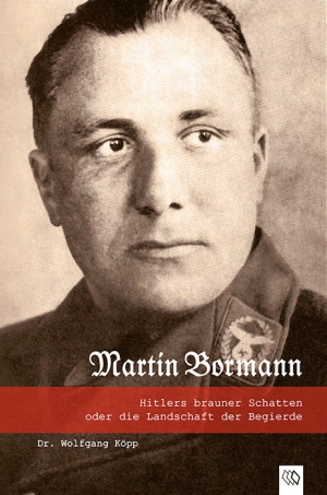 Pressemitteilung +++ Martin Bormann