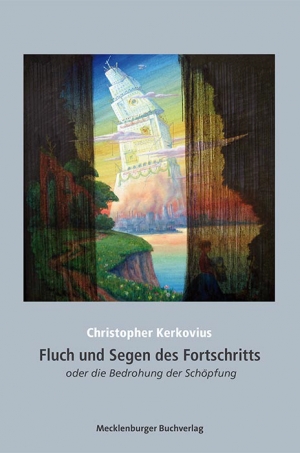 Pressemitteilung +++ Fluch und Segen des Fortschritts