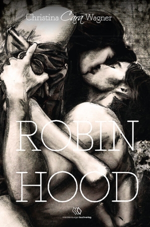 Pressemitteilung +++ Robin Hood
