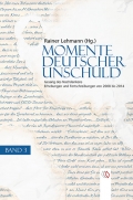 Pressemitteilung +++ Momente Deutscher Unschuld Band 3 - Zwischen Handlung und dem Verlust der Unschuld