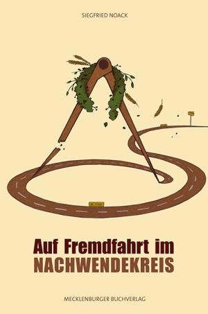 Pressemitteilung +++ Auf Fremdfahrt im Nachwendekreis