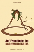 Pressemitteilung +++ Auf Fremdfahrt im Nachwendekreis