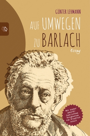 Pressemitteilung +++ Auf Umwegen zu Barlach