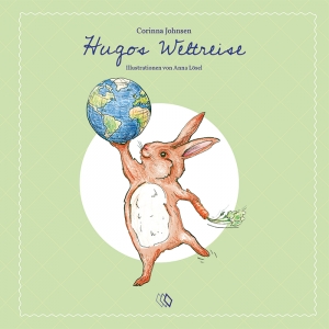 Pressemitteilung +++ Hugos Weltreise