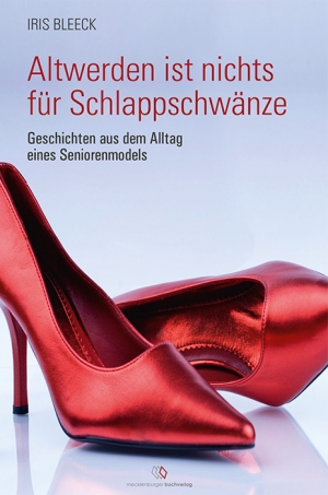 Pressemitteilung +++ Altwerden ist nichts für Schlappschwänze